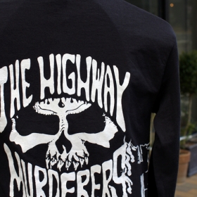 THE HIGHWAY MURDERERS L/S T-SHIRTS