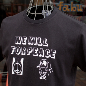 WE KILL FOR PEACE S/S T-SHIRTS