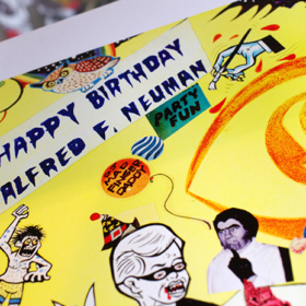 HAPPY BIRTHDAY ALFRED F.NEUMAN POSTER